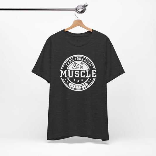 AMG Muscle ( Earn your keep ) Vintage Tee